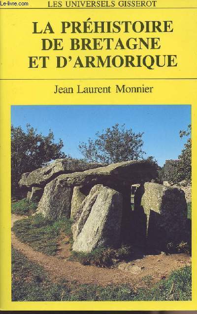 La prhistoire de Bretagne et d'Armorique - collection 