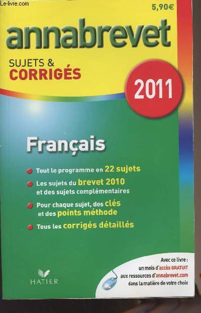 Annabrevet sujets & corrigs - 2011 - Franais