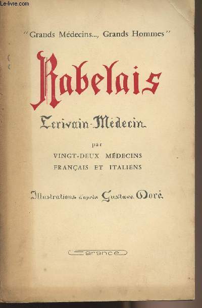 Rabelais - Ecrivain-Mdecin - collection 