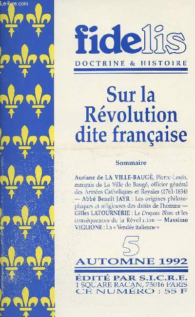 Fidelis Doctrine & histoire - 5 autome 1992 - Sur la rvolution dite franaise