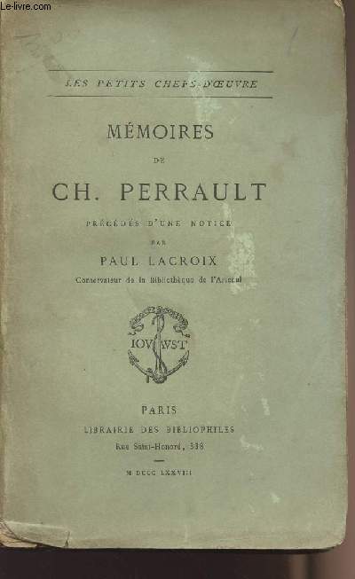 Mmoires de Ch. Perrault - prcds d'une notice par Paul Lacroix - 