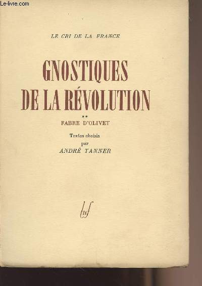 Gnostiques de la rvolution - collection 