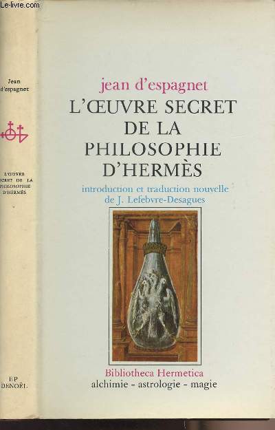 L'oeuvre secret de la philosophie d'Herms - 
