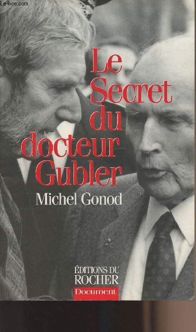 Le secret du docteur Gubler