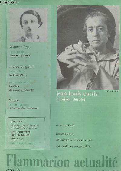 Flammarion Actualit nouvelle srie n15 janvier 79 - Jean-Louis Curtis - Jean Bernier - Lucette Finas - Jean-Louis Schefer - Colonel Georges...