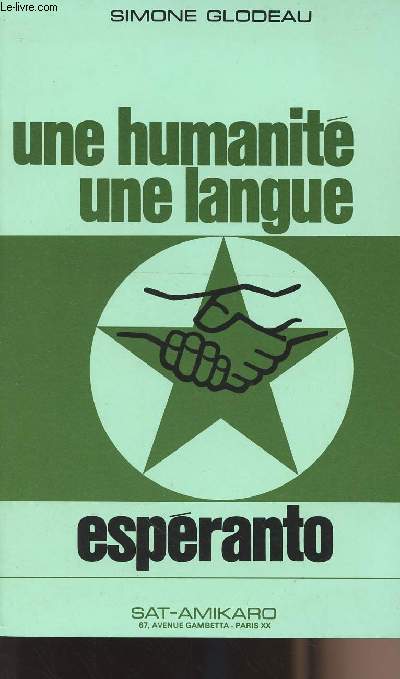 Une humanit une langue - Espranto