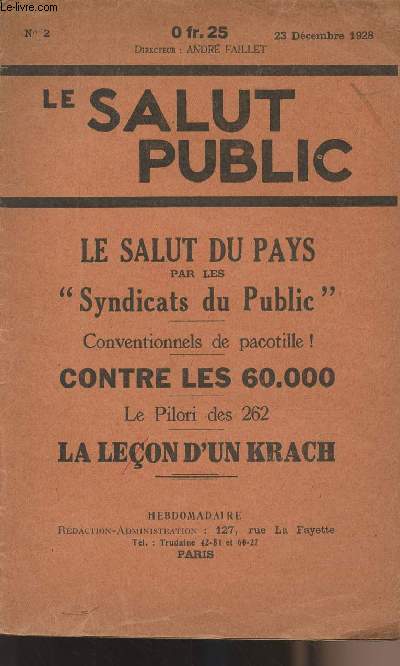 Le Salut Public n2 dec. 1928 - Le Salut du pays par les 