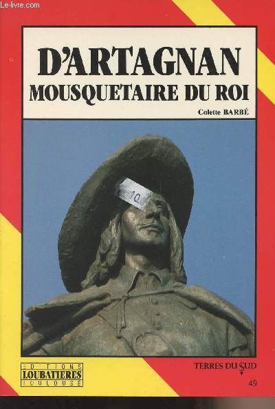 D'Artagnan mousquetaire du Roi - Terres du Sud n49