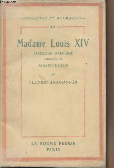 Madame Louis XIV Franoise d'Aubign marquise de Maintenon - 