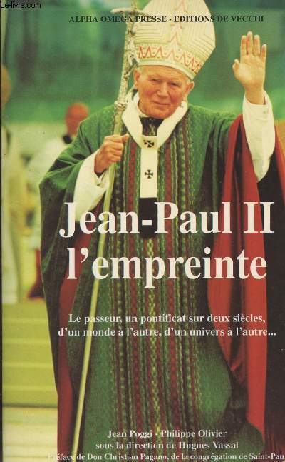 Jean-Paul II l'empreinte