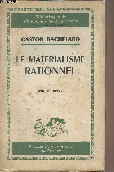 Le matrialisme rationnel - 2e dition - 