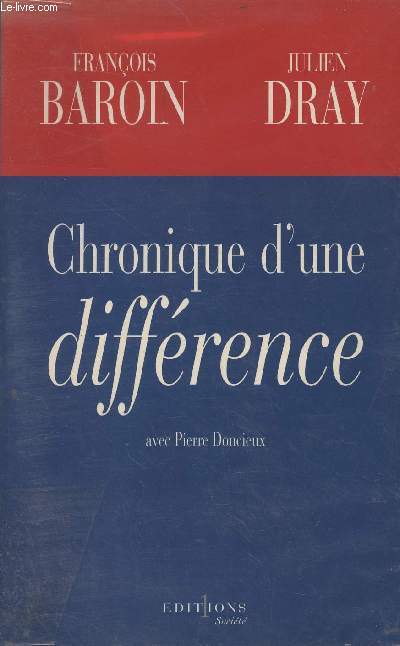 Chronique d'une diffrence - Avec Pierre Doncieux