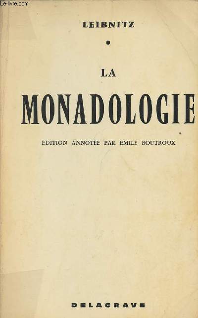 La monadologie - Edition annote par Emile Boutroux
