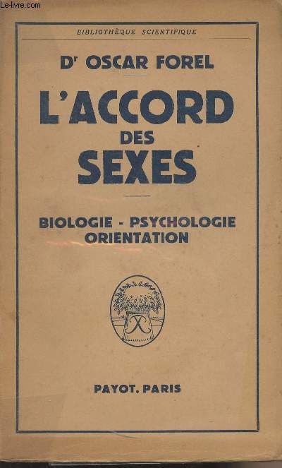 L'accord des sexes - Biologie, psychologie, orientation - 