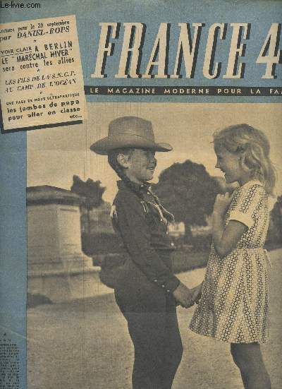 France 48 - Le magazine moderne pour la famille - n66 26 septembre 1948 - Lecture pour le 29 septembre par Daniel-Rops - A Berlin, le 