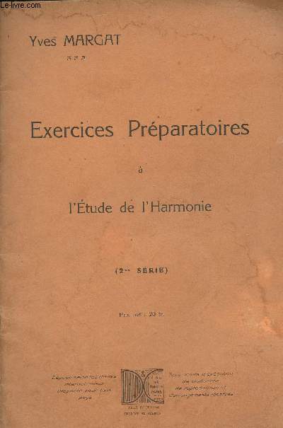 Exercices prparatoires  l'tudes de l'Harmonie (2e srie)
