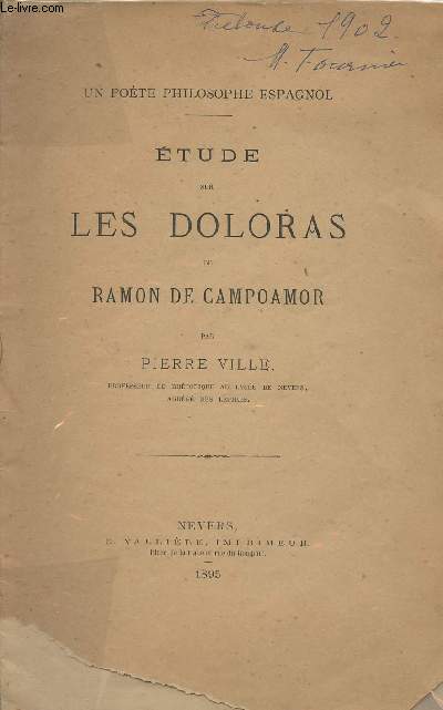 Etudes sur les Doloras de Ramon de Campoamor - Un pote philosophe espagnol