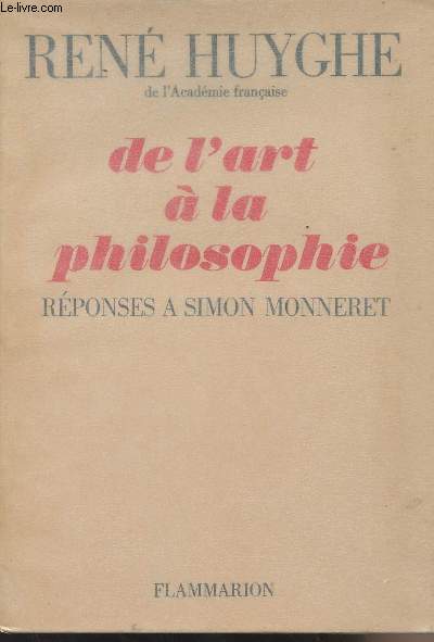 De l'art  la philosophie - Rponses  Simon Monneret