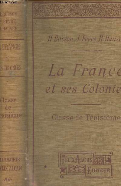 La France et ses colonies - Classe de 3e