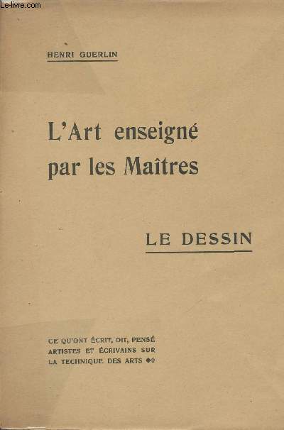 L'art enseign par les matres - Le dessin