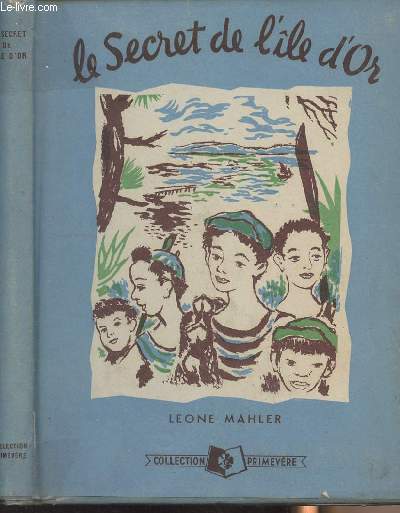 Le secret de l'Ile d'Or - Prix jeunesse 1948 - collection 