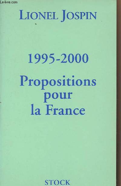 1995-2000 Propositions pour la France