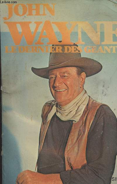 John Wayne, le dernier des gants