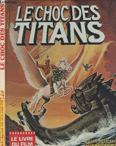 Le choc des Titans - Le livre du film