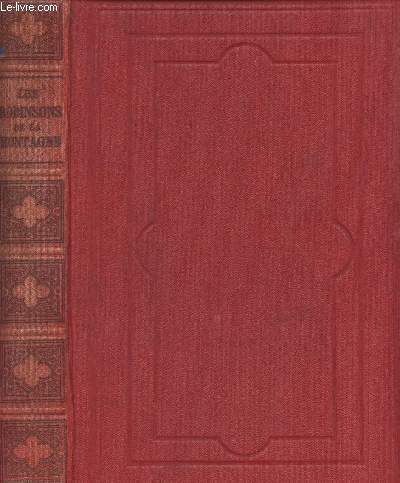 Les Robinsons de la montagne - Bibliothque d'ducation rcrative, collection Picard - 16e dition