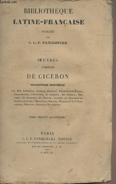 Bibliothque Latine-Franaise : Oeuvres compltes de Cicron - Tome 34e - Du gouvernement