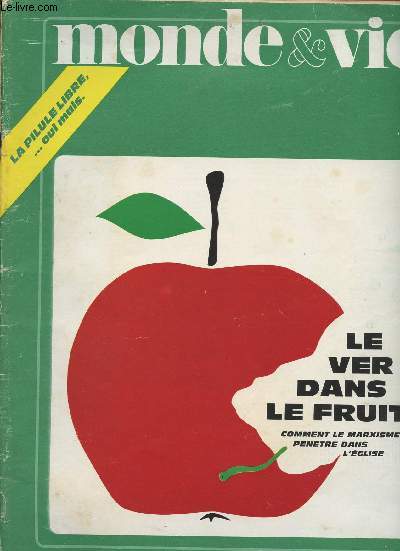 Monde & Vie n189 Mars 1969 - La pilule libre,.. oui mais - Le ver dans le fruit, comment le marxisme pntre dans l'glise - Les 