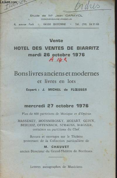 Vente Htel des ventes de Biarritz mardi 26 octobre 1976 - Bons livres anciens et modernes et livres en lots - Collection de M. Chauvet.