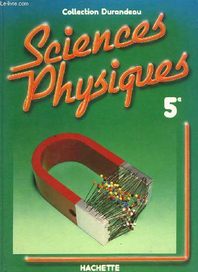 SCIENCES PHYSIQUES 5e