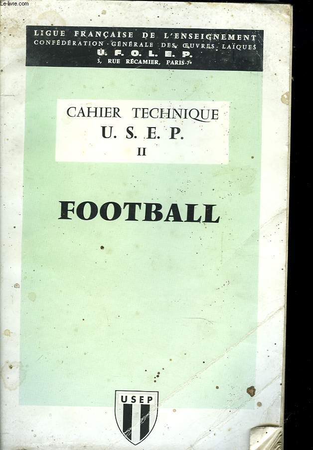 CAHIER TECHNIQUE U.S.E.P. N2 FOOTBALL