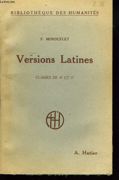 VERSIONS LATINES (125 TEXTES) CLASSES DE 4e ET DE 3e. 7e EDITION.