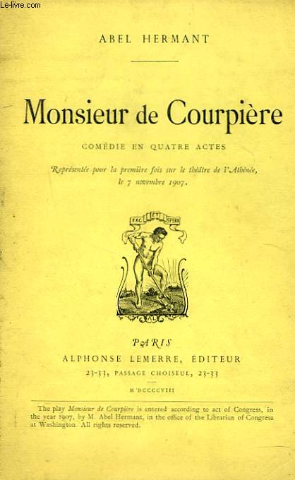 MONSIEUR DE COURPIERE. COMEDIE EN 4 ACTES.