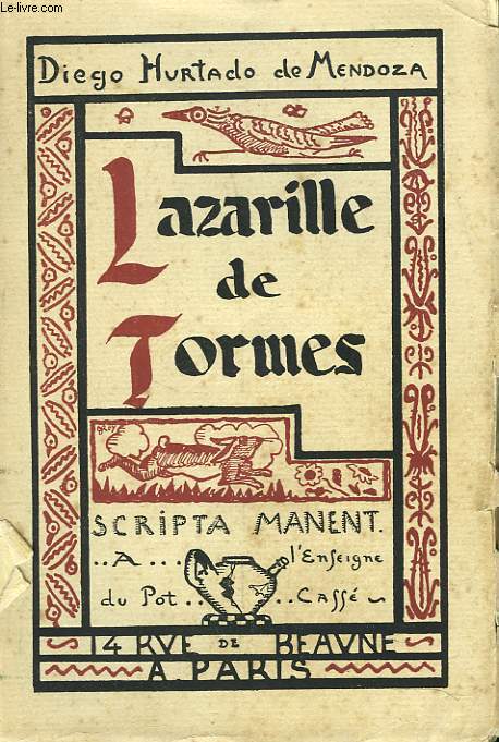 AVENTURES DE LAZARILLE DE TORMES ECRITES PAR LUI-MME.
