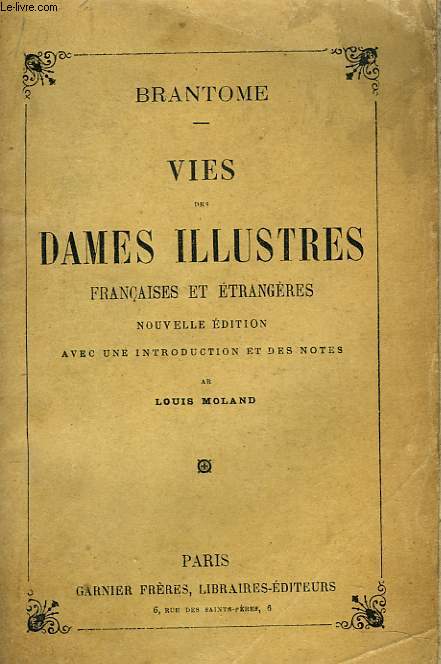 VIES DES DAMES ILLUSTRES FRANCAISES ET ETRANGERES