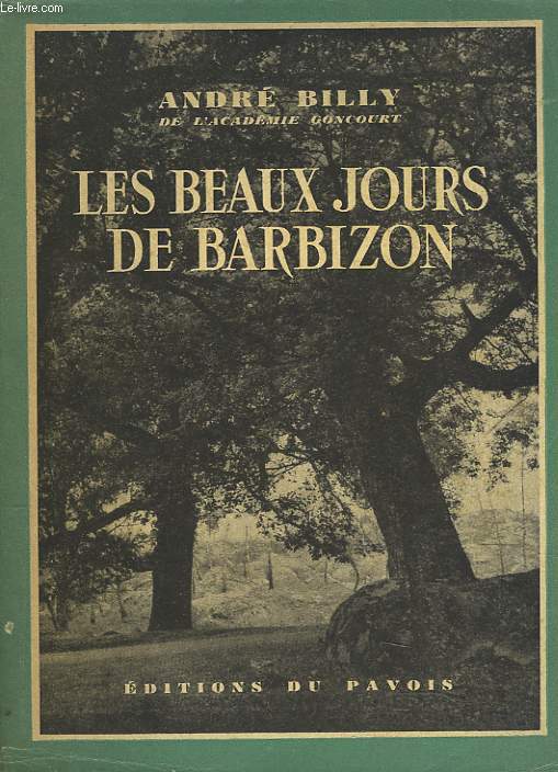 LES BEAUX JOURS DE BARBIZON