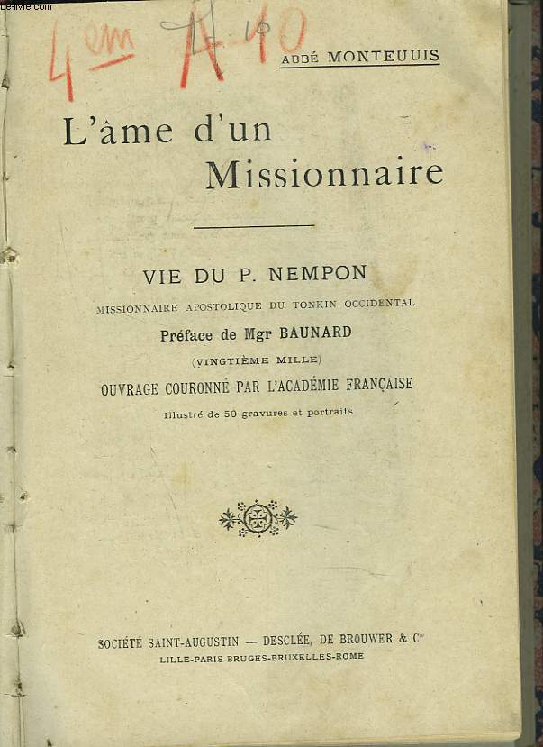 L'ME D'UN MISSIONNAIRE. VIE DU P. NEMPON, MISSIONNAIRE APOSTOLIQUE DU TOKIN OCCIDENTAL.