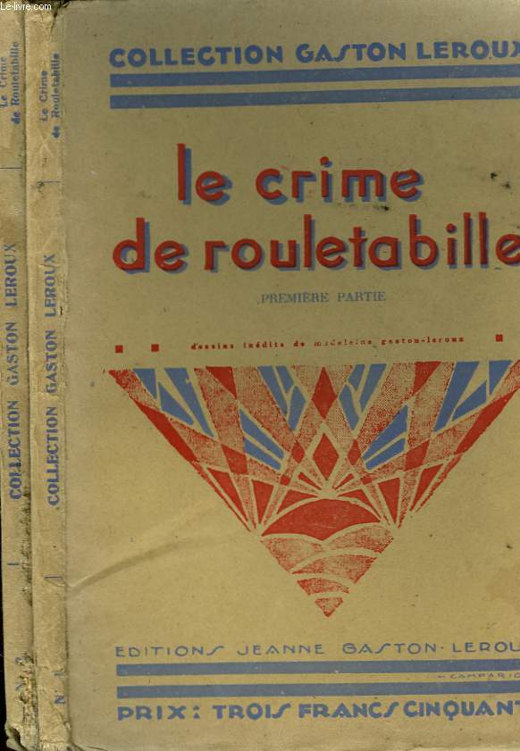 LE CRIME DE ROULETABILLE. EN 2 VOLUMES.