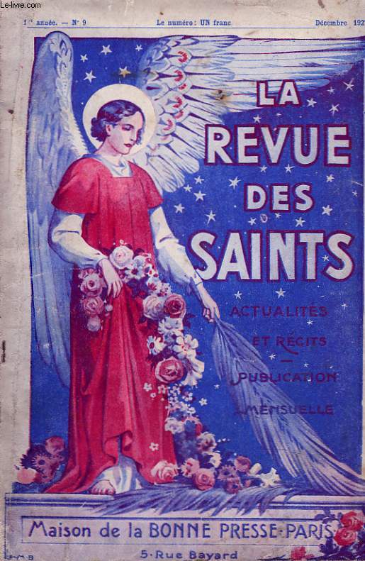 LA REVUE DES SAINTS. ACTUALITES ET RECITS. N)9, DECEMBRE 1927.