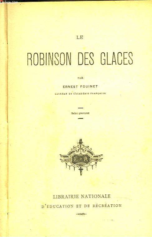 LE ROBINSON DES GLACES