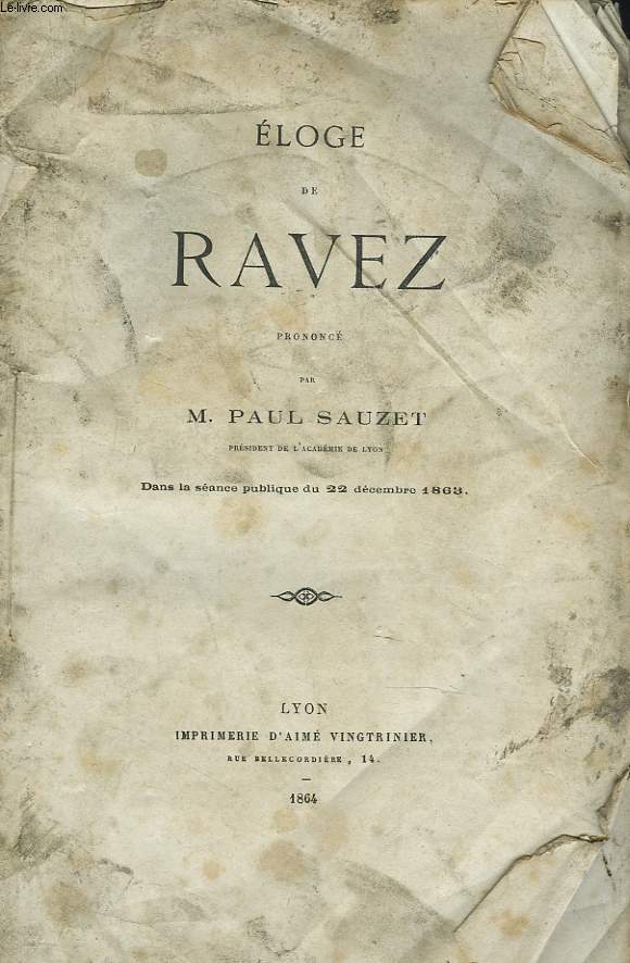 ELOGE DE RAVEZ DANS LA SEANCE PUBLIQUE DU 22 DECEMBRE 1863.