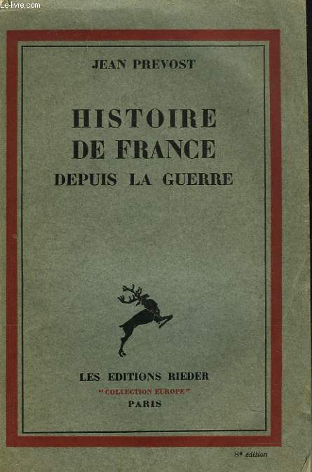 HISTOIRE DE FRANCE DEPUIS LA GUERRE