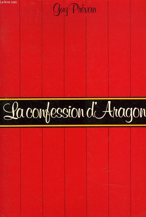 LA CONFESSION D'ARAGON