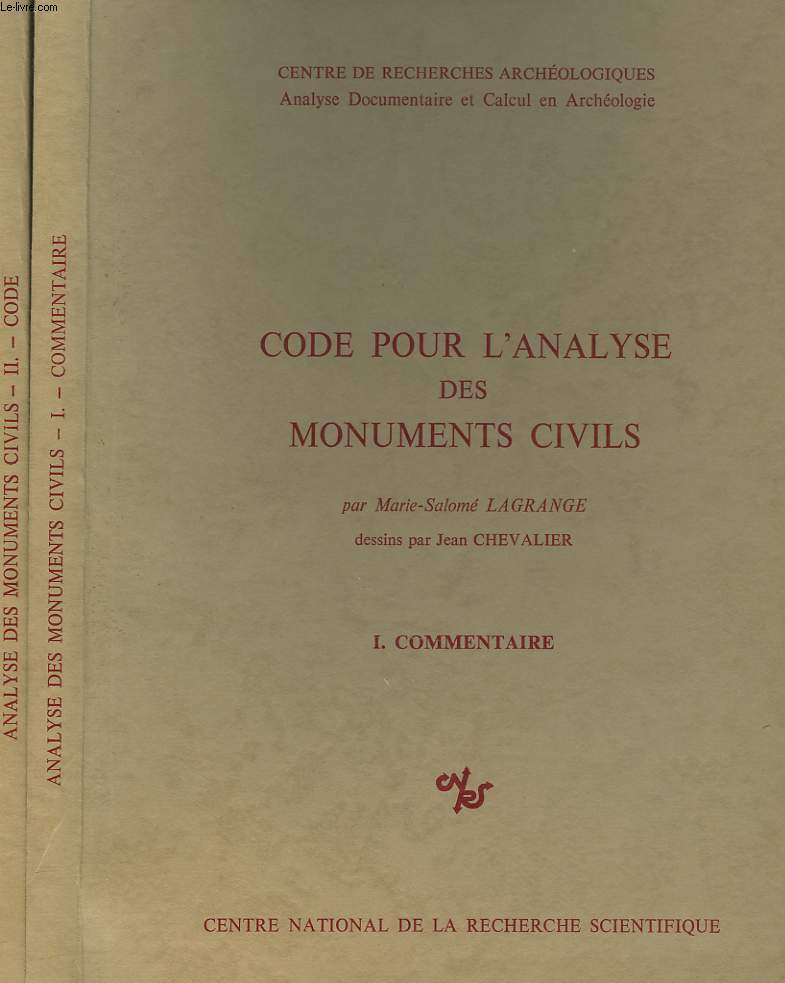 CODES POUR L'ANALYSE DES MONUMENTS CIVILS. I. COMMENTAIRE. II. CODE.