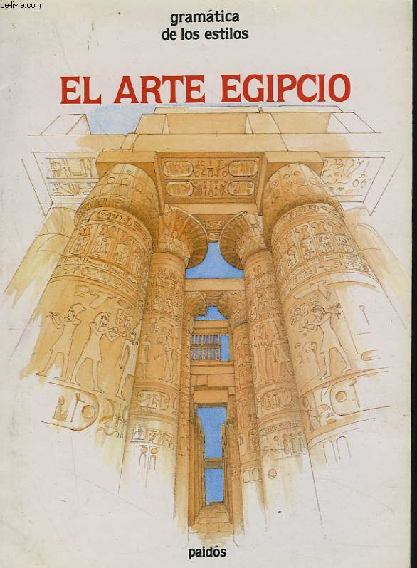 EL ARTE EGIPCIO.