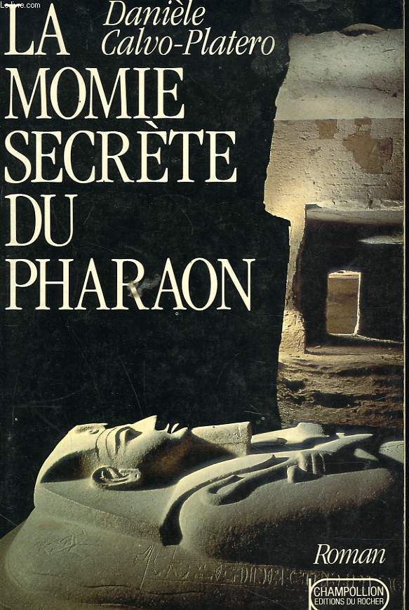 LA MOMIE SECRETE DU PHARAON
