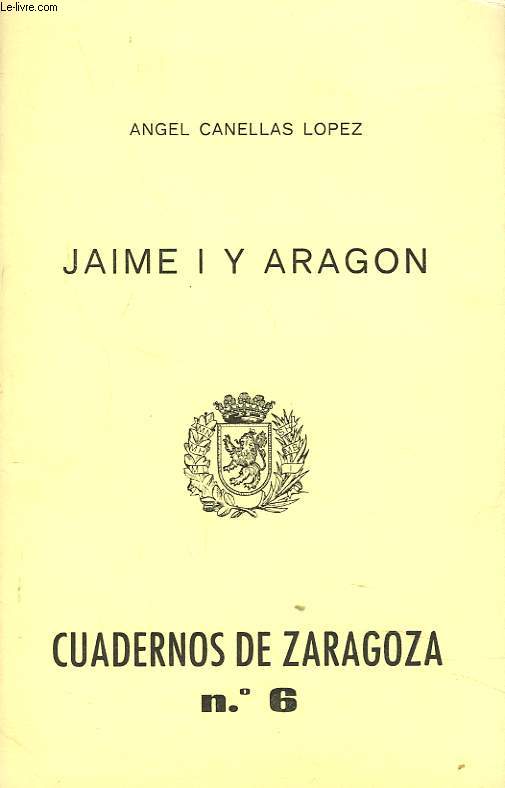 CUADERNOS DE ZARAGOZA N6, 1975. JAIME I Y ARAGON.